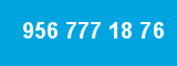 956 777 18 76